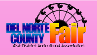 Del Norte County Fair Coming
